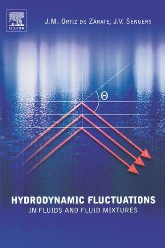 Hydrodynamic Fluctuations in Fluids and Fluid Mixtures [Paperback]