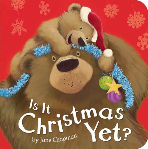 Is it Christmas Yet [Board book]