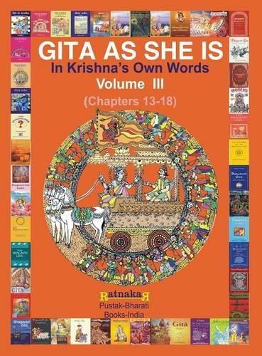 Gita As She Is In Krishna's Own Words, Volume Iii [Hardcover]