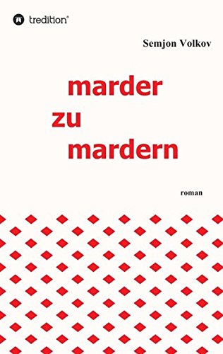 Marder Zu Mardern (german Edition) [Paperback]