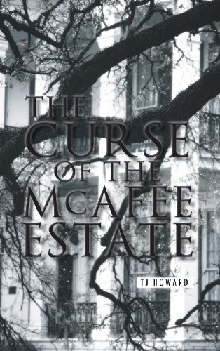 The Curse Of The Mcafee Estate [Hardcover]