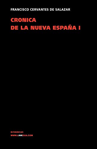 Cr&243nica de la Nueva Espa&241a I [Paperback]