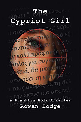 Cypriot Girl  A Franklin Polk Thriller [Paperback]