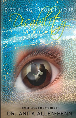 Discipling Through Your Disability [Paperback]