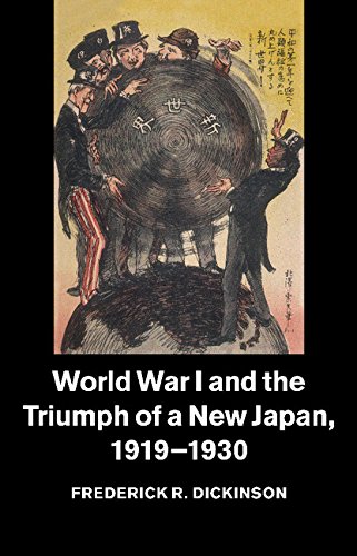 World War I and the Triumph of a New Japan, 1919}}}1930 [Paperback]