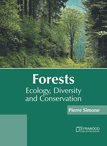 Forests Ecology, Diversity and Conservation [Hardcover]