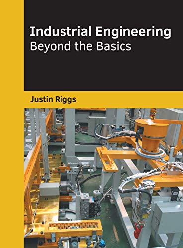 Industrial Engineering Beyond the Basics [Hardcover]