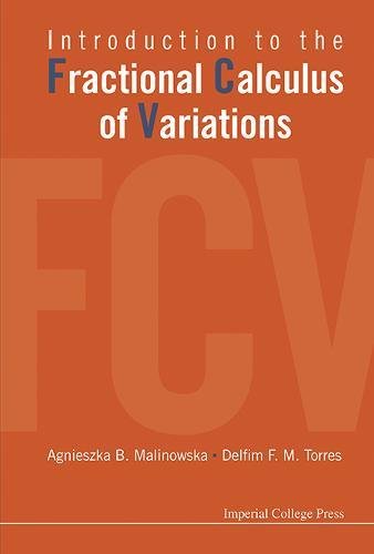 Introduction To The Fractional Calculus Of Variations [Hardcover]
