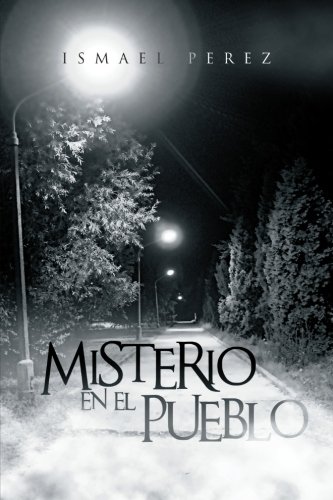 Misterio en el Pueblo [Paperback]