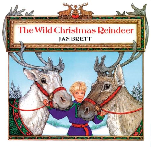The Wild Christmas Reindeer [Paperback]