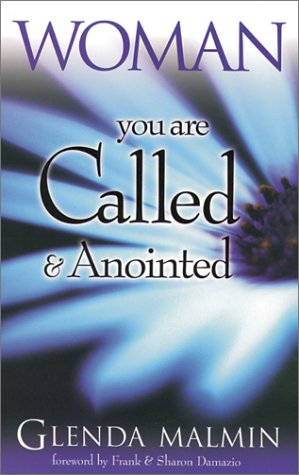 Woman You Are Called And Anointed [Paperback]