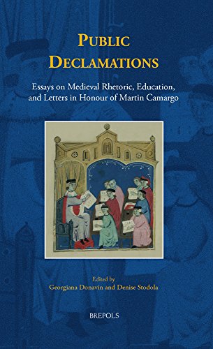 Public Declamations Essays on Medieval Rhetoric, Education, and Letters in Hono [Hardcover]
