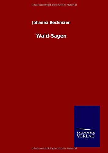 Wald-Sagen (german Edition) [Hardcover]
