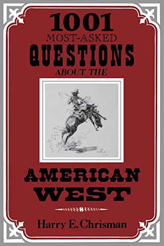 1001 Most Asked Questions American West [Paperback]