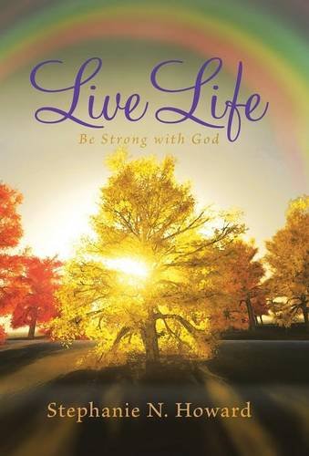 Live Life Be Strong With God Be Stronger With God [Hardcover]