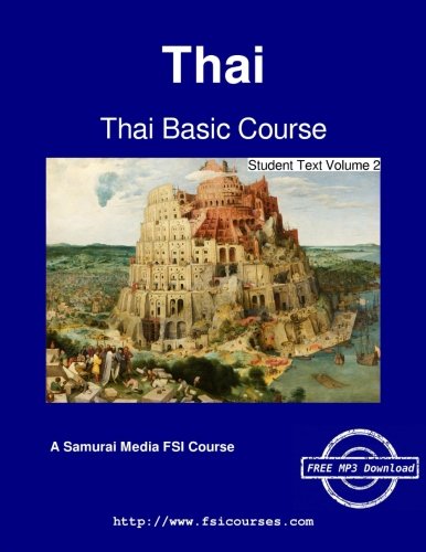 Thai Basic Course - Student Text Volume 2 [Paperback]