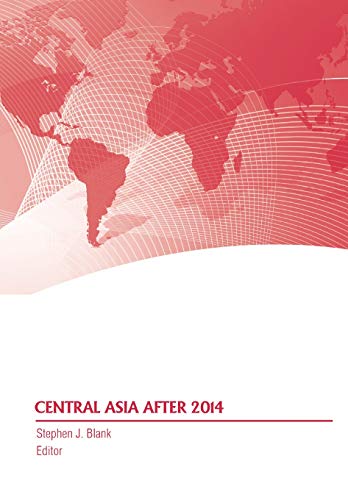 Central Asia After 2014 [Paperback]