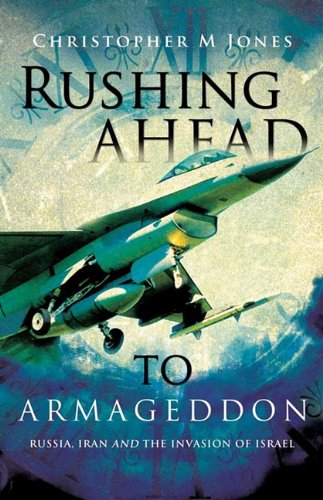 Rushing Ahead to Armageddon [Paperback]