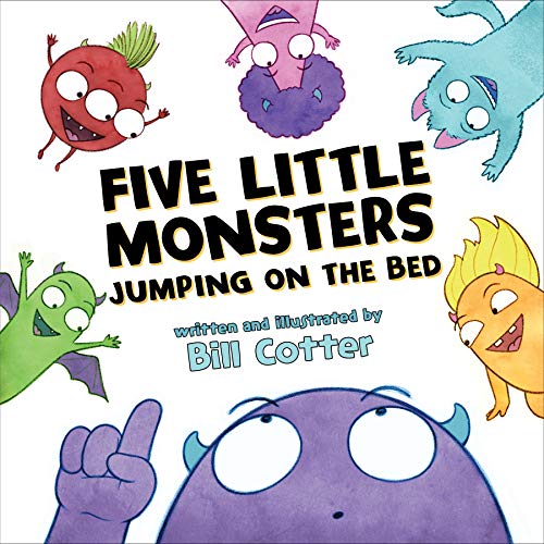 Five Little Monsters Jumping on the Bed [Board book]