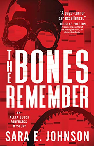 The Bones Remember [Paperback]