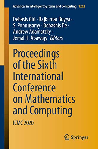Proceedings of the Sixth International Conference on Mathematics and Computing  [Paperback]