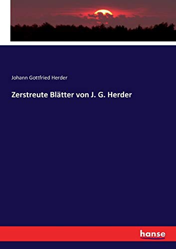 Zerstreute Blatter Von J. G. Herder