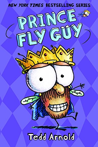 Prince Fly Guy (Fly Guy 15) [Hardcover]