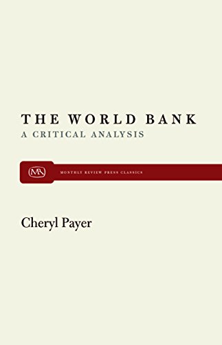 World Bank A Critical Analysis [Paperback]