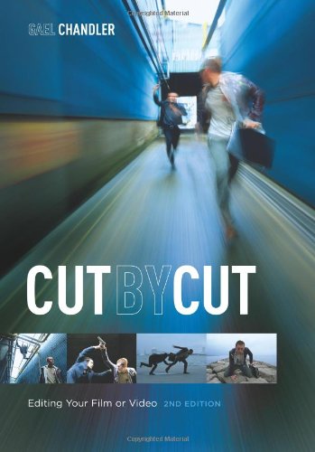 Cut By Cut, 2nd Edition Editing Your Film Or Video [Paperback]