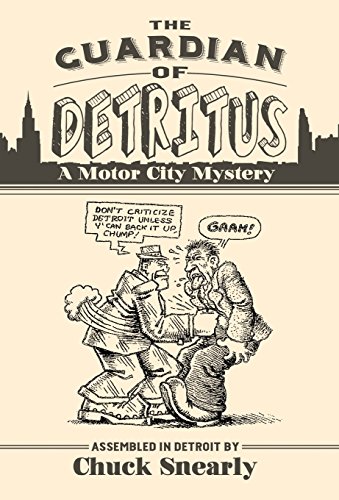 The Guardian Of Detritus [Hardcover]