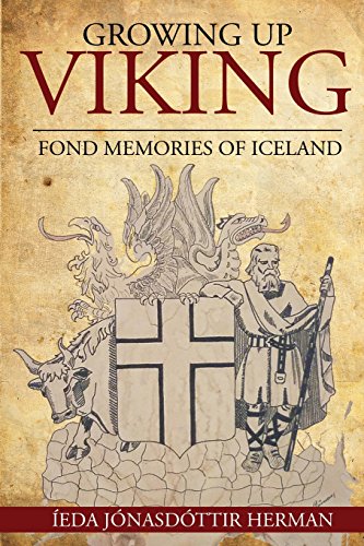 Growing Up Viking Fond Memories Of Iceland [Paperback]