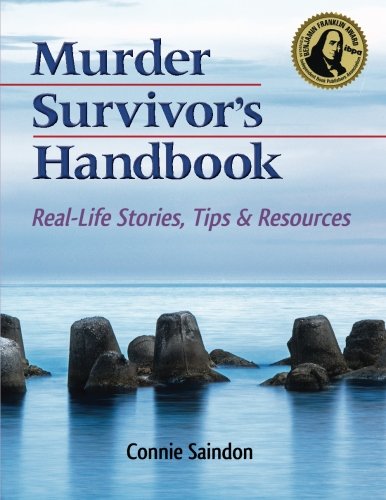 Murder Survivor's Handbook Real-Life Stories, Tips & Resources [Paperback]