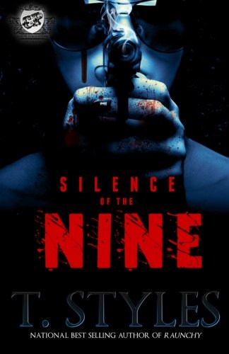 Silence Of The Nine (the Cartel Publications Presents) [Paperback]