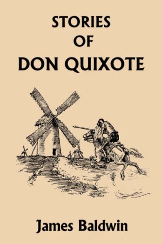 Stories Of Don Quixote Written Anew For Children (yesterday's Classics) [Paperback]