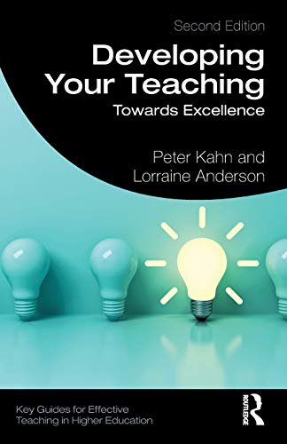 Developing Your Teaching Towards Excellence [Paperback]