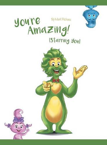 You're Amazing (starring You) [Hardcover]
