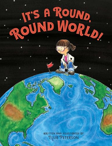 It's a Round, Round World [Hardcover]