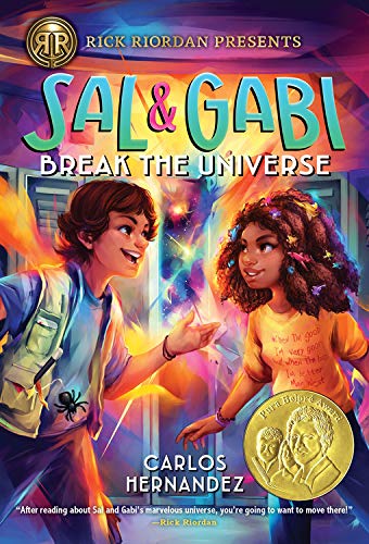 Sal and Gabi Break the Universe (A Sal and Gabi Novel, Book 1) [Paperback]