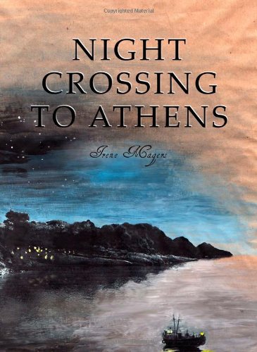 Night Crossing To Athens (book Two In A Trilogy) [Perfect Paperback]