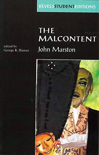 The Malcontent by John Marston [Paperback]
