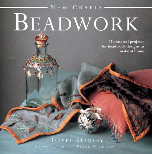 New Crafts Beadwork 25 practical projects for beadwork designs to make at home [Hardcover]