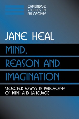 Mind, Reason and Imagination Selected Essays in Philosophy of Mind and Language [Paperback]