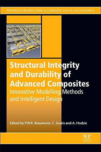 Structural Integrity and Durability of Advanced Composites Innovative Modelling [Hardcover]
