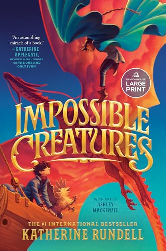 Impossible Creatures [Paperback]
