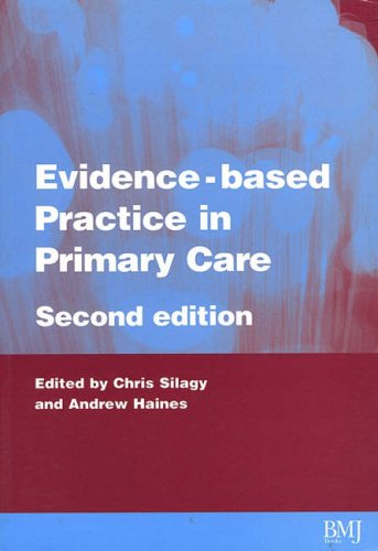 Evidence-Based Practice in Primary Care [Paperback]