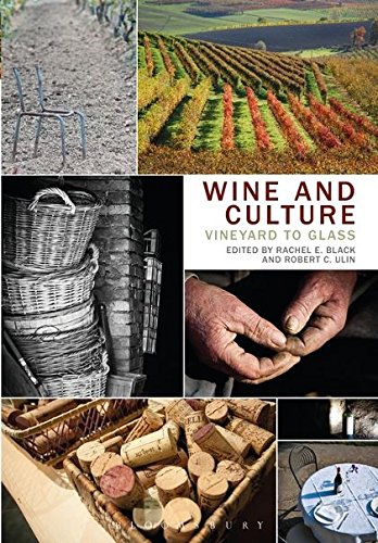 Wine and Culture Vineyard to Glass [Hardcover]