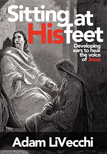 Sitting At His Feet [Hardcover]