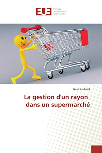 La Gestion D'un Rayon Dans Un Supermarch (french Edition) [Paperback]