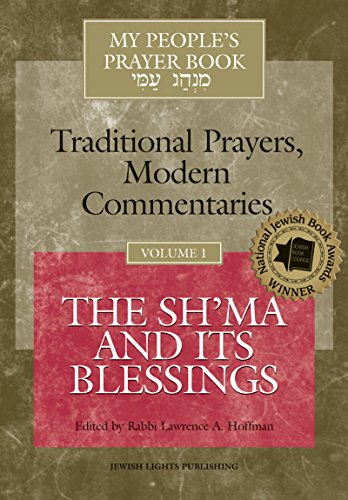 My People's Prayer Book Vol 1 The Sh'ma and Its Blessings [Hardcover]
