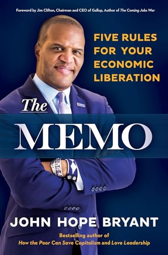 The Memo Five Rules for Your Economic Liberation [Hardcover]